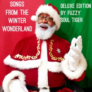 Songs From the Winter Wonderland (Deluxe Edition)