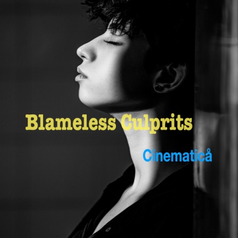 Blameless Culprits | Boomplay Music