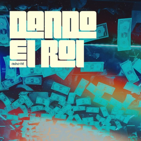 Dando El Rol | Boomplay Music