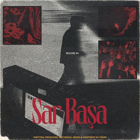 Sar Başa | Boomplay Music