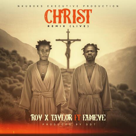 Christ (Live) ft. Fameye | Boomplay Music