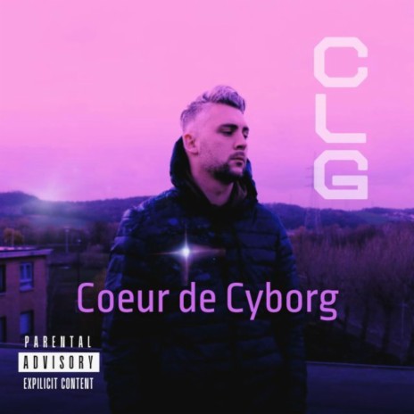 Coeur De Cyborg | Boomplay Music