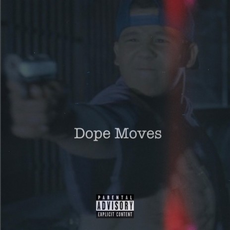 Dope moves | Boomplay Music