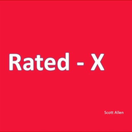 Rated-X | Boomplay Music