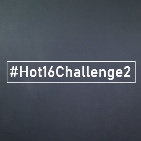 #Hot16Challenge2 | Boomplay Music