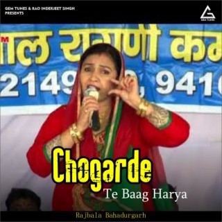 Chogarde Te Baag Harya