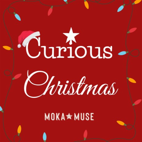 Curious Christmas ft. Mohini | Boomplay Music