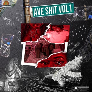 Ave Shit, Vol. 1