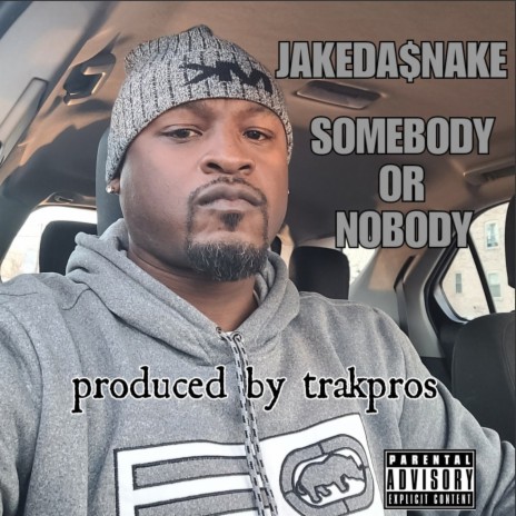 Somebody or Nobody | Boomplay Music