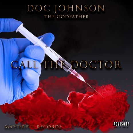 Call The Doctor | Boomplay Music