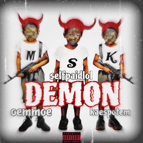 DEMON ft. O3nmoe & KaeSpotEm | Boomplay Music