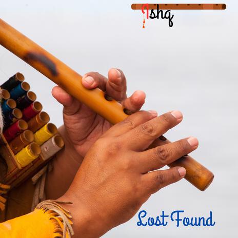 Ishq Lost Found Flute