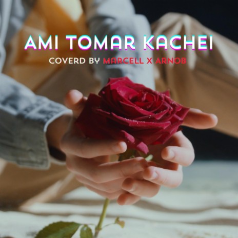 Ami Tomar Kachei Rakhbo | Boomplay Music