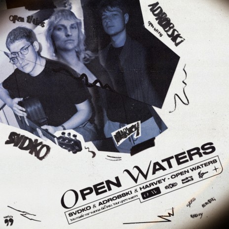 Open Waters ft. Adrobski & Harvey | Boomplay Music