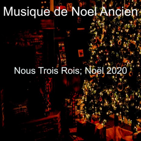 Noël 2020 (Nuit Silencieuse)