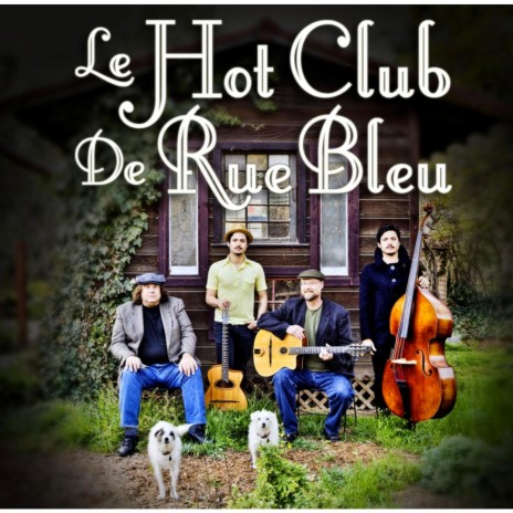 It's Only a Paper Moon ft. Le Hot Club De Rue Bleu | Boomplay Music