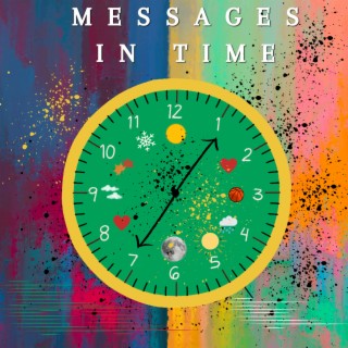 Messages in Time
