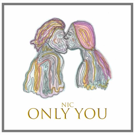 Only You | Boomplay Music