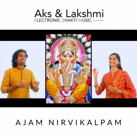 Ajam Nirvikalpam | Boomplay Music