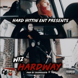Hard WAY lyrics | Boomplay Music