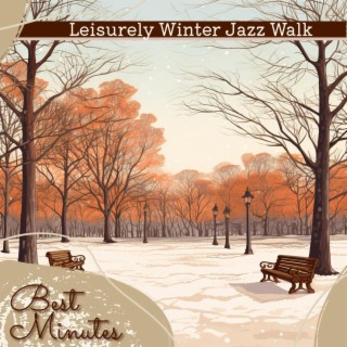 Leisurely Winter Jazz Walk