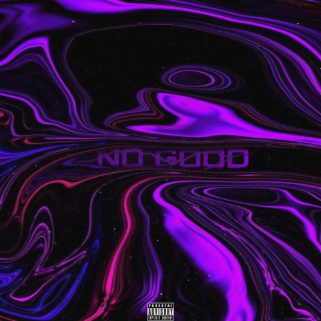 No Good ft. Ruebyn | Boomplay Music