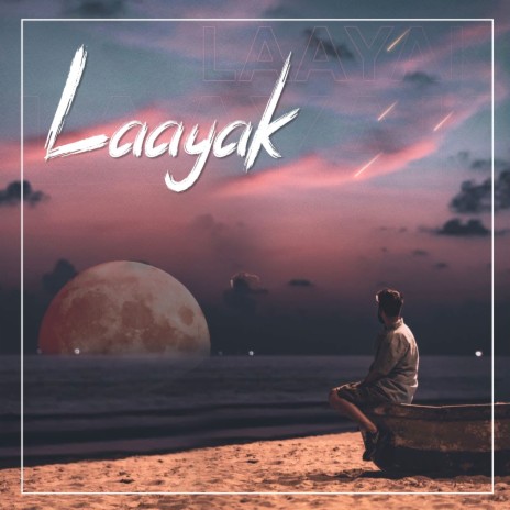 Laayak | Boomplay Music