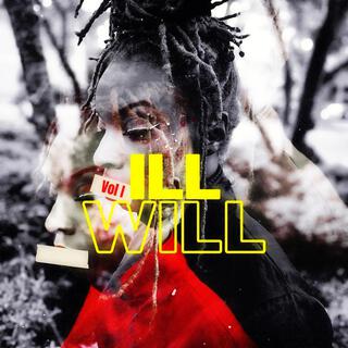 ILL WILL, Vol. 1 (Mixtape)