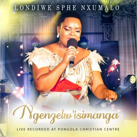 Ngenzelwisimanga (Live) | Boomplay Music