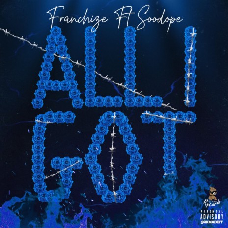 All I Got ft. Soodope | Boomplay Music