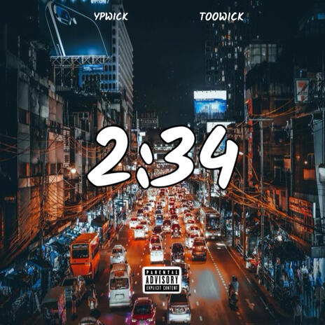 2:34 AM ft. TOOWICK | Boomplay Music