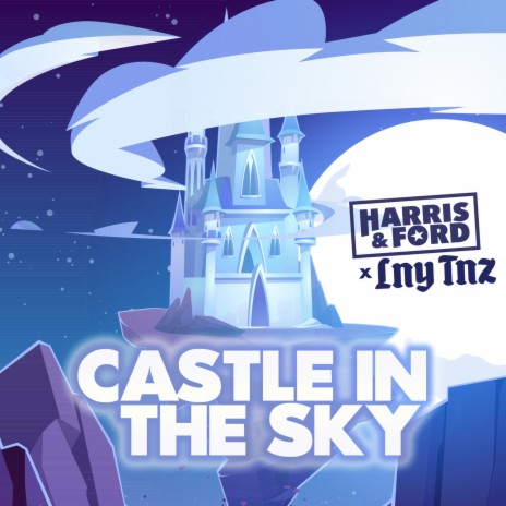 Castle In The Sky ft. LNY TNZ | Boomplay Music