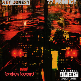 Broken Records w/ 77 Prodigy