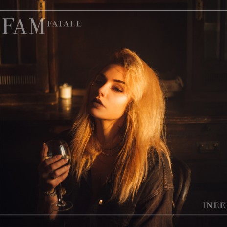 Fam Fatale | Boomplay Music