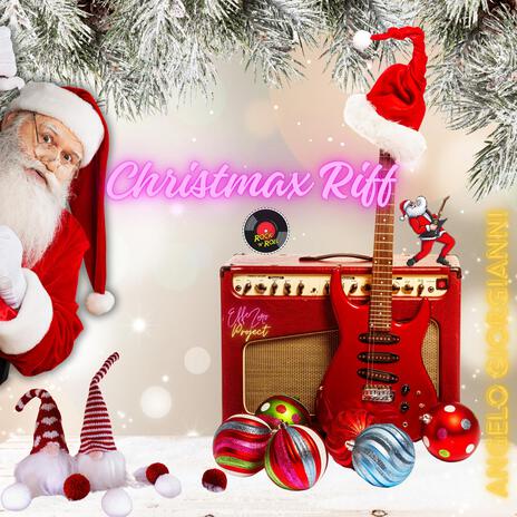 Christmax Riff | Boomplay Music