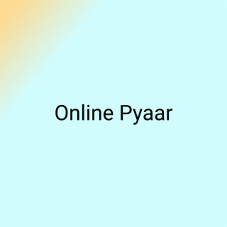 Online Pyaar