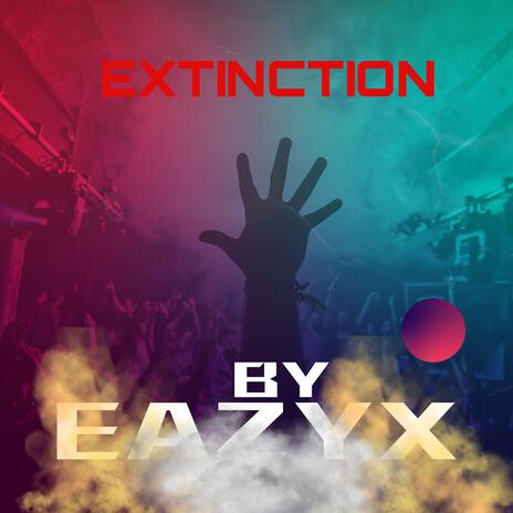 EXTINCTION2 (Special Version) | Boomplay Music