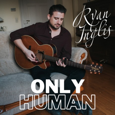 Only Human | Boomplay Music