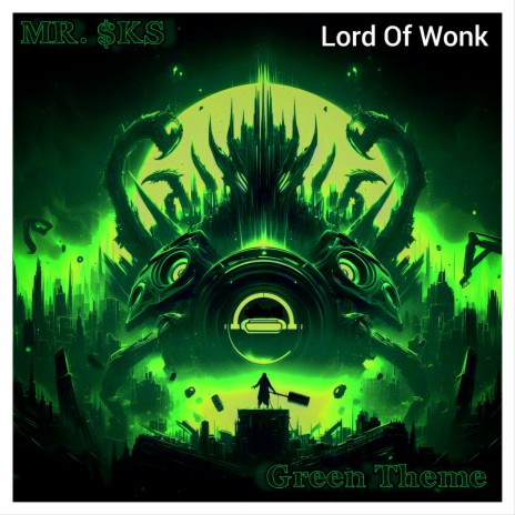 Green Theme (Lord of Wonk) | Boomplay Music