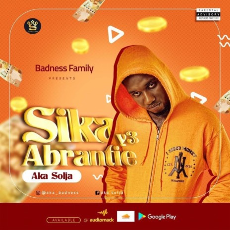 Sika y3 abrantie | Boomplay Music