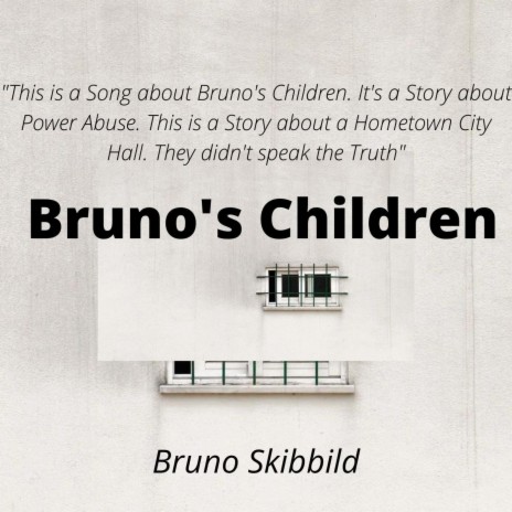 Bruno's Children | Boomplay Music