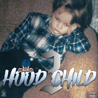 Hood Child 3