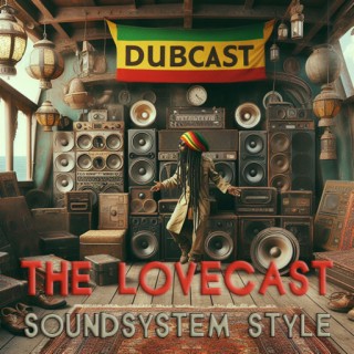 December 2 2023 - The Lovecast with Dave O Rama - CIUT FM - The Dubcast Soundsystem Style
