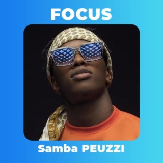 Focus : Samba PEUZZI