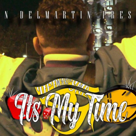 ITS MY TIME | Boomplay Music