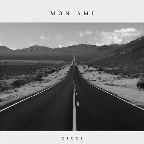 Mon ami | Boomplay Music