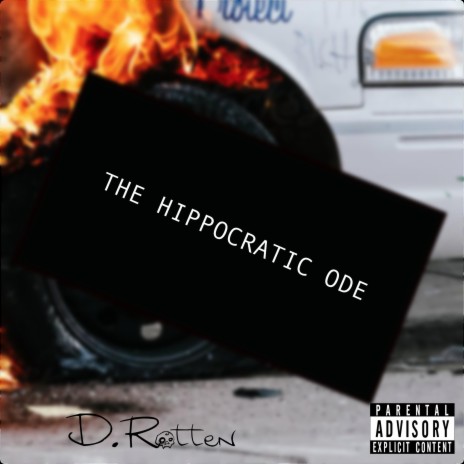 The Hippocratic Ode | Boomplay Music