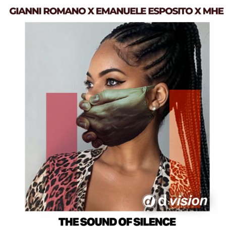 The Sound Of Silence ft. Emanuele Esposito & MHE | Boomplay Music