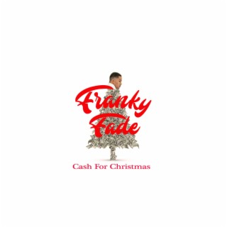 Cash For Christmas lyrics | Boomplay Music