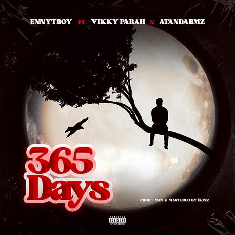 365days ft. AtandaBMZ & Vikky parah | Boomplay Music